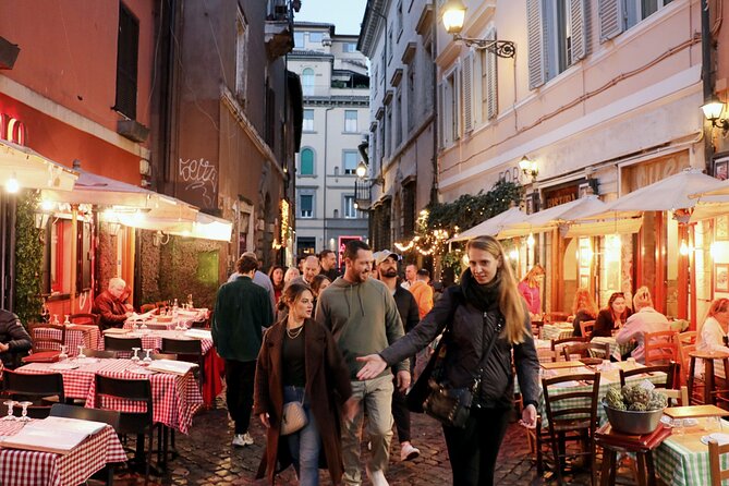 Rome Food Tour: Hidden Gems of Trastevere with Dinner & Wine - Why Trastevere Works So Well for a Food Tour