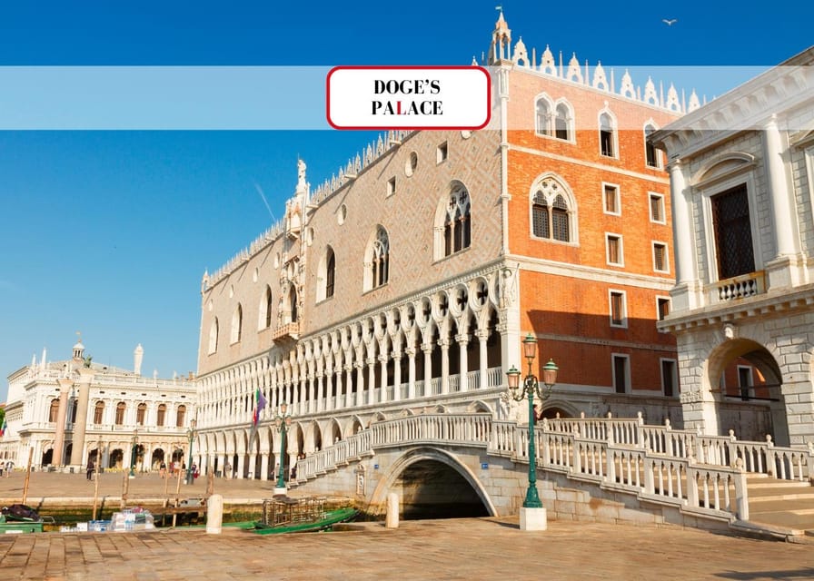 Venice: Basilica and Doge's Palace Priority Ticket and Tour - What the $100 price really buys